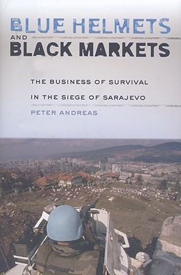 【预售】Blue Helmets and Black Markets: The Business of