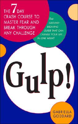 【预售】Gulp!: The Seven-Day Crash Course to Master Fear and