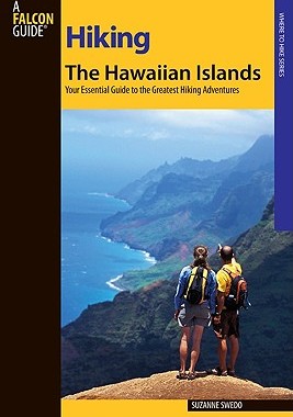 【预订】Hiking the Hawaiian Islands: A Guide to 72 of the