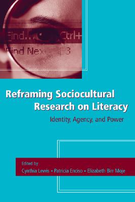 【预售】Reframing Sociocultural Research on Literacy: