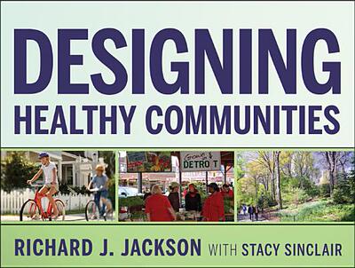 【预售】Designing Healthy Communities