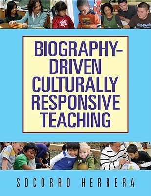 【预售】Biography-Driven Culturally Responsive Teaching