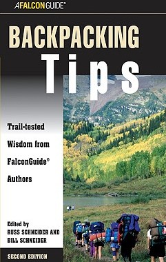 【预售】Backpacking Tips, 2nd: Trail-Tested Wisdom from