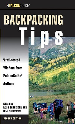 【预售】Backpacking Tips, 2nd: Trail-Tested Wisdom from