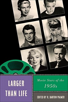 【预售】Larger Than Life: Movie Stars of the 1950s
