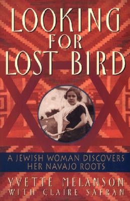 【预售】Looking for Lost Bird: A Jewish Woman Discovers Her