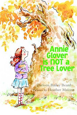 【预售】Annie Glover Is Not a Tree Lover