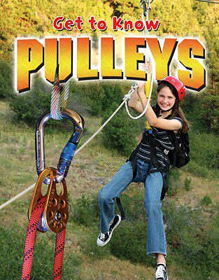 【预售】Get to Know Pulleys