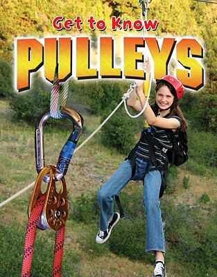 【预售】Get to Know Pulleys