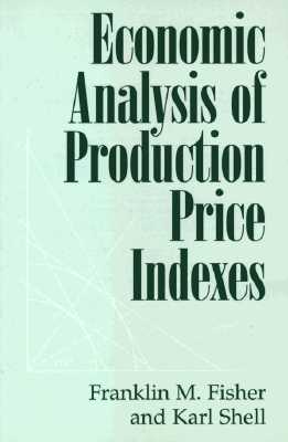 【预售】Economic Analysis of Production Price Indexes