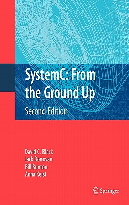 【预售】Systemc: From the Ground Up, Second Edition 书籍/杂志/报纸 科普读物/自然科学/技术类原版书 原图主图