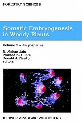 【预售】Somatic Embryogenesis in Woody Plants: Volume II