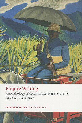 【预售】Empire Writing: An Anthology of Colonial Literature