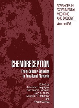 【预售】Chemoreception: From Cellular Signalling to