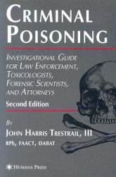 【预售】Criminal Poisoning: Investigational Guide for Law