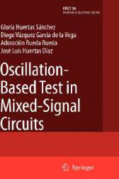 【预售】Oscillation-Based Test in Mixed-Signal Circuits