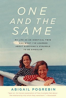 【预售】One and the Same: My Life as an Identical Twin and