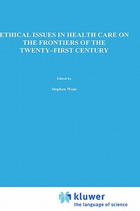 【预售】Ethical Issues in Health Care on the Frontiers of