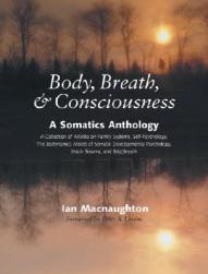 【预售】Body, Breath & Consciousness: A Somatics Anthology