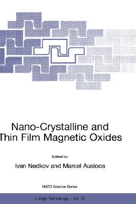 【预售】Nano-Crystalline and Thin Film Magnetic Oxides