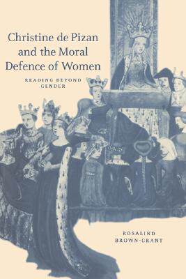 【预售】Christine de Pizan and the Moral Defence of Women: