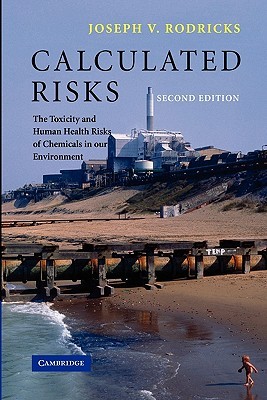 【预售】Calculated Risks: The Toxicity and Human Health