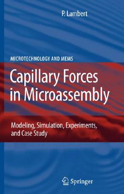 【预售】Capillary Forces in Microassembly: Modeling