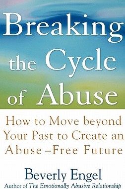 【预售】Breaking The Cycle Of Abuse: How To Move Beyond Your