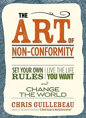 【预售】The Art of Non-Conformity: Set Your Own Rules, Live