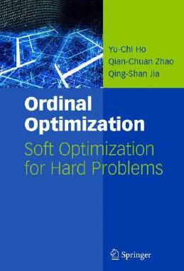 【预售】Ordinal Optimization: Soft Optimization for Hard