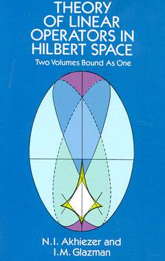 【预售】Theory of Linear Operators in Hilbert Space