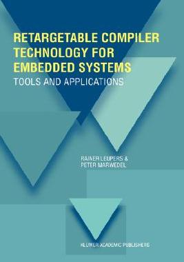 【预售】Retargetable Compiler Technology for Embedded