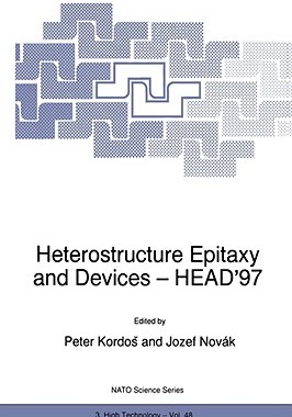 【预售】Heterostructure Epitaxy and Devices - Head '97