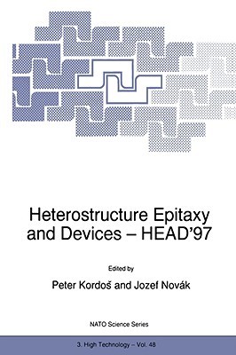 【预售】Heterostructure Epitaxy and Devices - Head '97