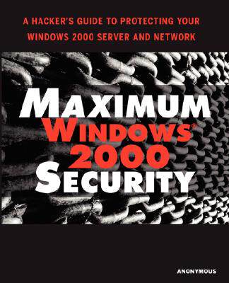 【预售】Maximum Windows 2000 Security
