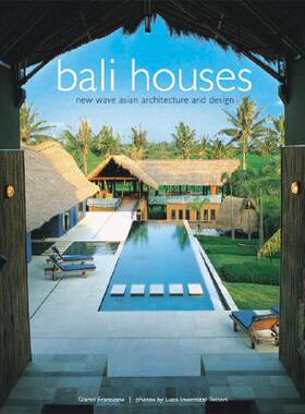 【预订】Bali Houses Bali Houses: New Wave Asian Architecture