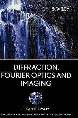 【预售】Diffraction, Fourier Optics And Imaging