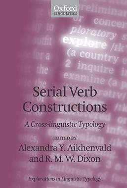 【预售】Serial Verb Constructions: A Cross-Linguistic