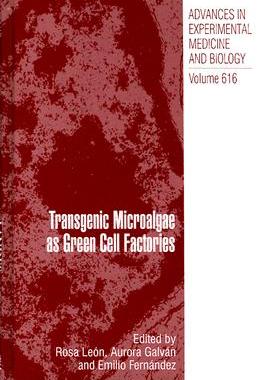 【预售】Transgenic Microalgae as Green Cell Factories