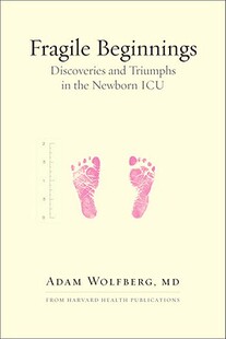 【预售】Fragile Beginnings: Discoveries and Triumphs in the