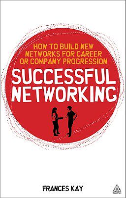 【预售】Successful Networking: How to Build New Networks for
