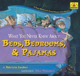 【预售】What You Never Knew about Beds, Bedrooms, & Pajamas