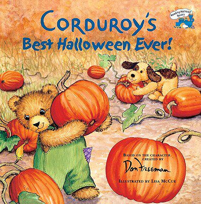 【预售】Corduroy's Best Halloween Ever!