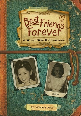 【预订】Best Friends Forever: A World War II Scrapbook