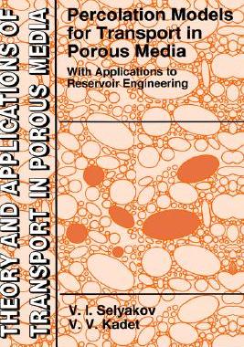 【预售】Percolation Models for Transport in Porous Media: