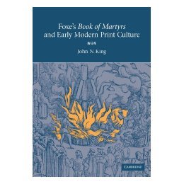 【预售】Foxe's 'Book of Martyrs' and Early Modern Print