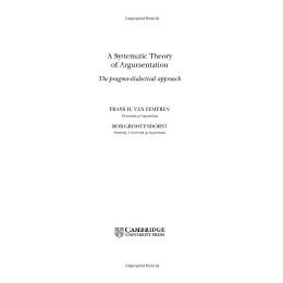 【预售】A Systematic Theory of Argumentation: The