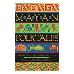 【预售】Mayan Folktales: Folklore from Lake Atitl N