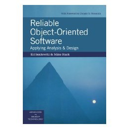 【预售】Reliable Object-Oriented Software: Applying Analysis