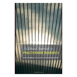 【预售】An Ethical Approach to Practitioner Research: